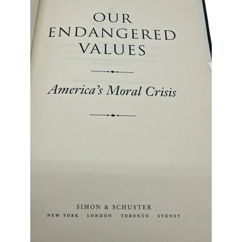 Our Endangered Values: America's Moral Crisis - hardcover Carter, Jimmy